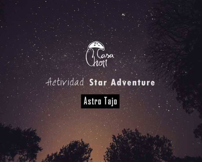 Actividad Astro Tajo Ver estrellas Casa Chon